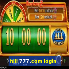 hill 777.com login